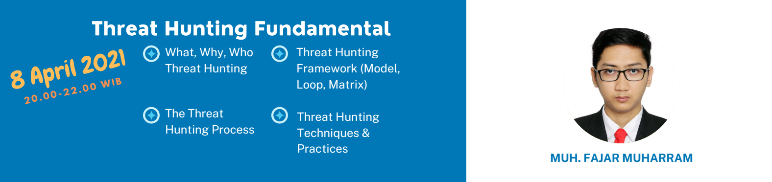 4. Threat Hunting Fundamental (8 April 2021) - Biaya 100k