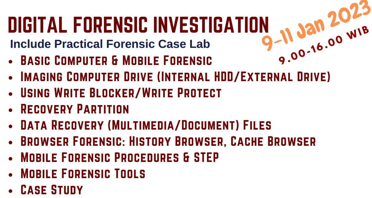 Digital Forensic Investigation (9-11 Januari 2023