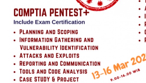 CompTIA PenTest+ (13-16 Maret 2023) dengan investasi biaya 9,5 jt  